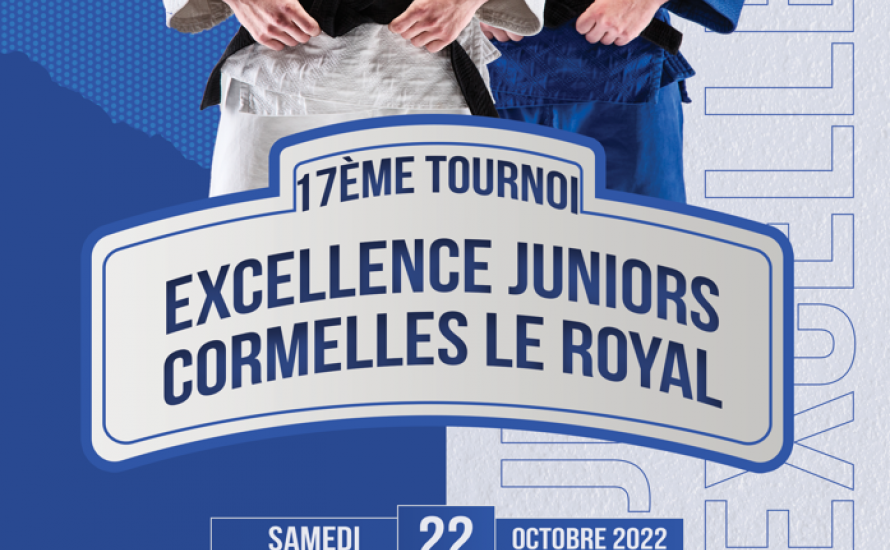 Tournoi Excellence Juniors Cormelles le Royal 22.10.2022